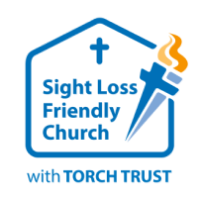 Sight Loss Friendly Church with Torch Trust