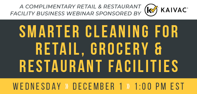 Smarter Cleaning for Retail, Grocery & Restaurant Facilities