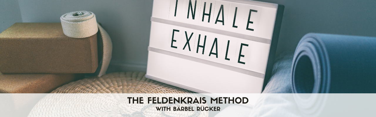 The Feldenkrais Method with Bärbel Rücker