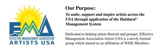 Effective Management Association Artists USA - Dedicated to helping artists flourish and prosper through application of the Hubbard(r) Management System.