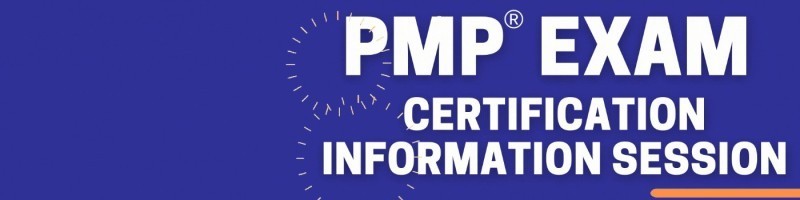 PMP Certification Information Sessions