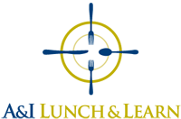 A&I Lunch and Learn
