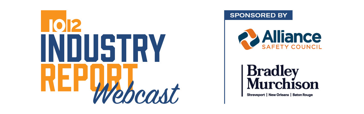 10|12 Industry Report Webcast, Sponsored By Alliance Safety Council and Bradley Murchison Law