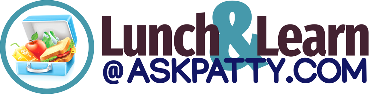 Welcome to Lunch & Learn, the free Ask Patty monthly webinar series dedicated to courageous conversations among professionals in the automotive industry.