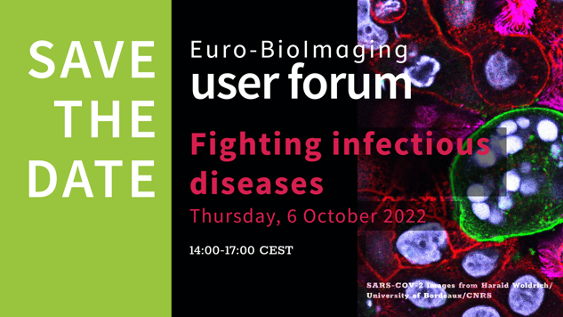 Euro-BioIimaging User Forum: Fighting infectious diseases