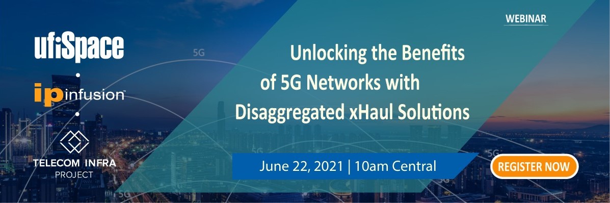 Unlocking the Benefits of 5G Networks with Disaggregated xHaul Solutions