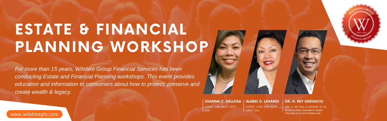 Come and join us on our Estate and Financial Planning Workshop.