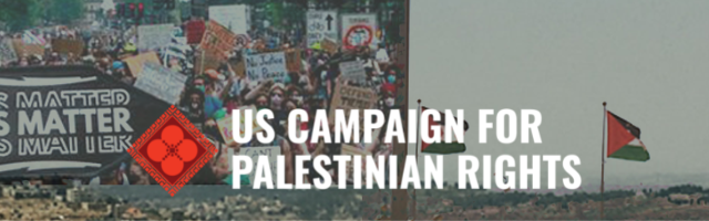 US Campaign for Palestinian Rights logo on a backdrop of Black Lives Matter protests and Palestine flags