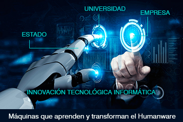 "Máquinas que Aprenden y Transforman el Humanware"