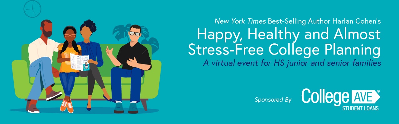 Happy, Health, Almost Stress-Free College Planning for students and parents.  A virtual event taking place on Wednesday, November 9, 2022 at 7pm EST.