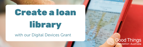 Create a loan library with our Digital Devices Grant
